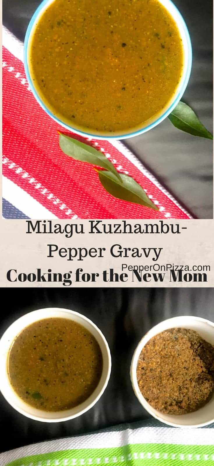 Pathiya Milagu Kuzhambu for the New Mom - PepperOnPizza